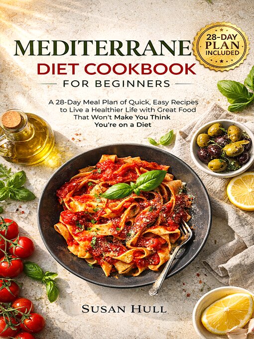 Cover image for MEDITERRANEAN DIET COOKBOOK FOR BEGINNERS